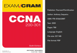 CCNA 200-301 Exam Cram, 6th Edition - Anthony Sequeira