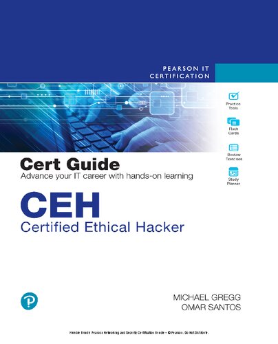 CEH Certified Ethical Hacker Cert Guide (Certification Guide) - Omar Santos, Michael Gregg
