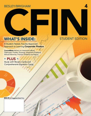 CFIN4 By Scott Besley, Eugene F. Brigham