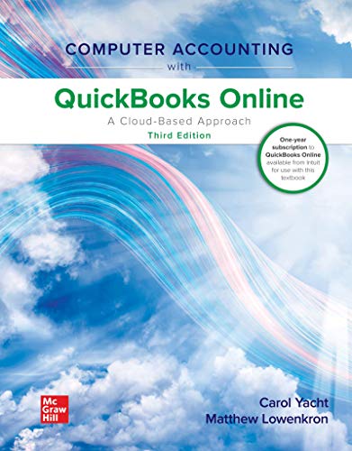 COMPUTER ACCOUNTING WITH QUICKBOOKS ONLINE: a cloud based approach - 9781260247916