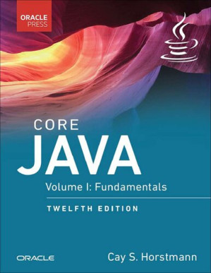 CORe JaVa Volume 1 Fundamental volume 2 twelfth edition - cay ,S. ,Horstmann