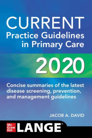 CURRENT Practice Guidelines in Primary Care 2020 - 9781260469851