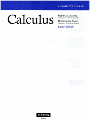 Calculus A Complete Course - Robert A. Adams, Christopher Essex