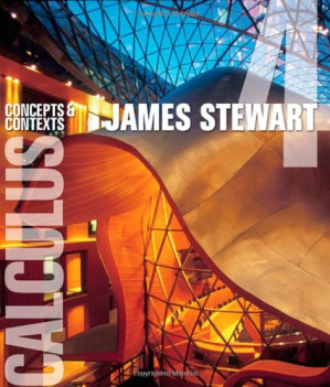 Calculus: Concepts and Contexts, 4th Edition By James Stewart