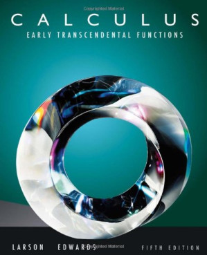 Calculus: Early Transcendental Functions, 5th Edition By Ron Larson, Bruce H. Edwards - 9781439086193