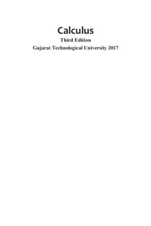Calculus Third Edition Gujarat Technological University 2017 By Ravish R Singh;Mukul Bhatt