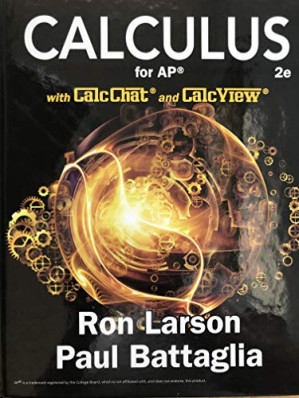 Calculus for AP, 2nd Edition By Ron Larson , Paul battaglia