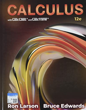 Calculus with calcChat Calcview, 12th Edition By Larson, Ron, Edwards, Bruce H.