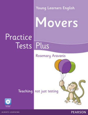 Cambridge Young Learners English Practice Tests Plus Movers Students' Book - Rosemary Aravanis