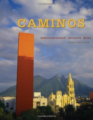 Caminos By Joy Renjilian-Burgy, Ana Beatriz Chiquito, Susan M. Mraz
