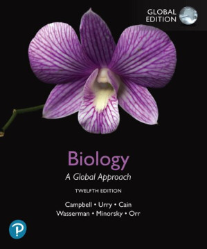 Campbell Biology Global Edition Twelfth edition a global approach - Campbell, Urry, Cain, Wasserman, Minorsky, Orr