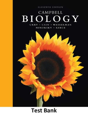 Campbell Biology Test Bank, 11 edition - Jane B. Reece, Lisa A. Urry, Michael L. Cain, Peter V. Minorsky, Steven A. Wasserman