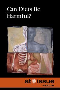 Can Diets Be Harmful? By Amy Francis - 9780737773958