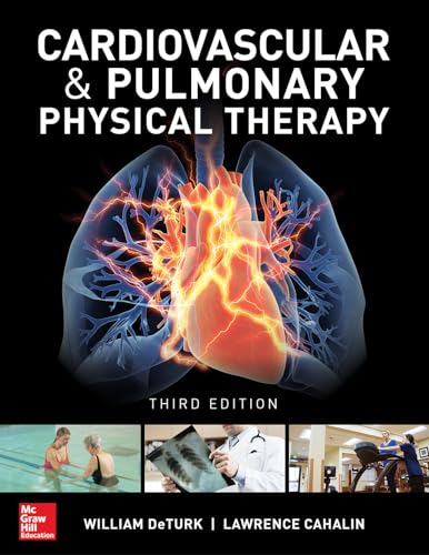 Cardiovascular and pulmonary physical therapy: an evidence-based approach - 9781259837951