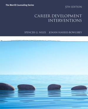Career Development Interventions - Spencer G. Niles; Joann E Harris-Bowlsbey