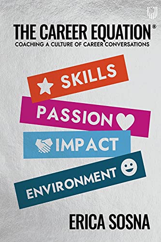 Career Equation: Coaching a Cultureof Career Conversations 1e - 9780335249053