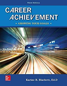 Career achievement: growing your goals Third Edition