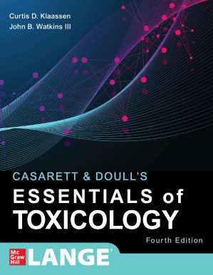 Casarett & Doull's Essentials of Toxicology By Ph.D. Klaassen, Curtis D., Ph.D. Watkins, John B., III