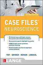 Case Files: Neuroscience: Second Edition