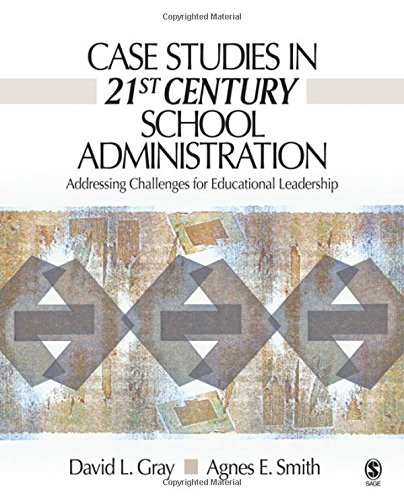 Case Studies in School Administration - 1st Edition