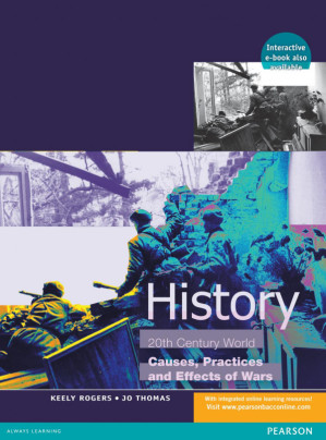 Causes Practices and Effects of Wars - Keely Rogers, Jo Thomas
