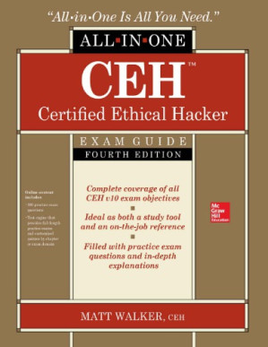 Ceh Certified Ethical Hacker All-In-One Exam Guide 2019