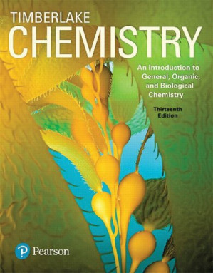 Chemistry: An Introduction to General, Organic, and Biological Chemistry, 13th edition - Karen C. Timberlake