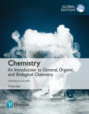 Chemistry: An Introduction to General, Organic, and Biological Chemistry, Global Edition - Karen C. Timberlake; MaryKay Orgill