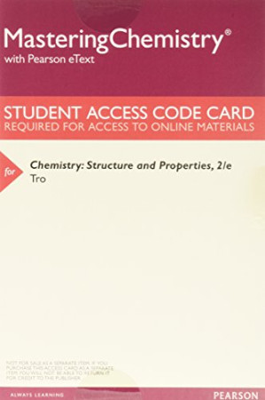 Chemistry: Structure and Properties; Mastering Chemistry - Nivaldo J. Tro