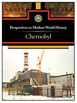 Chernobyl (Perspectives on Modern World History) By David Erik Nelson