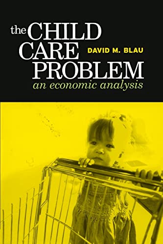 Child Care Problem: An Economic Analysis