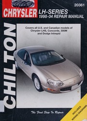 Chilton's Chrysler LH-Series 1998-04 Repair Manual: Covers U.S. and Canadian Models of Chrysler LHS, Concorde, 300M and Dodge Intrepid 20361 By Godfrey, Eric - 9789708300384