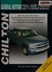 Chilton's General Motors Full-Size Trucks 2007-12 Repair Manual By Stubblefield, Mike; Chilton Book Company