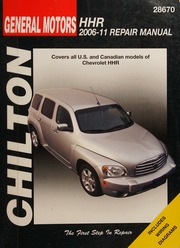 Chilton's General Motors HHR 2006-11 Repair Manual 28670 By Killingsworth, Jeff