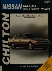 Chilton's Nissan Maxima 1993-04 Repair Manual By Henderson, Bob, 1962-