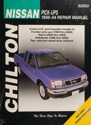 Chilton's Nissan pick-ups, 1998-04 repair manual By Kibler, Jeff; Chilton Book Company
