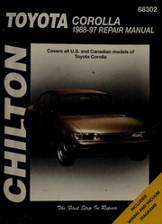 Chilton's Toyota Corolla 1988-97 Repair Manual By Hoch, Dawn; Chilton Book Company
