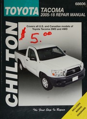 Chilton's Toyota Tacoma 2005 through 2018 Repair Manual By Joe L. Hamilton