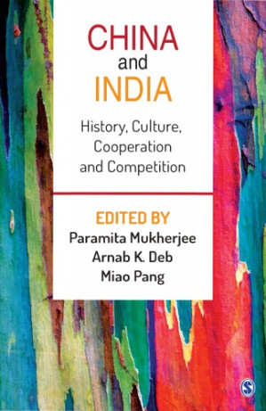 China and India: history, culture, cooperation and competition