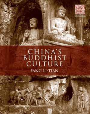 China's Buddhist Culture By Fang Li-tian - 9781435486119