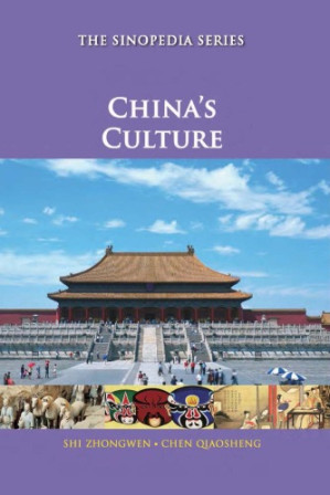 China's Culture By Shi Zhongwen, Chen Qiaosheng - 9781111631222
