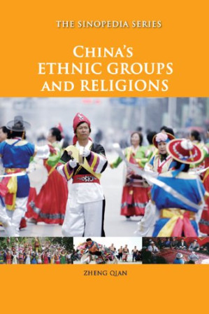 China's Ethnic Groups and Religions By Zheng Qian - 9780495831709