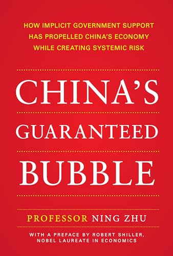 China's guaranteed bubble by Zhu, Ning, 1973- author