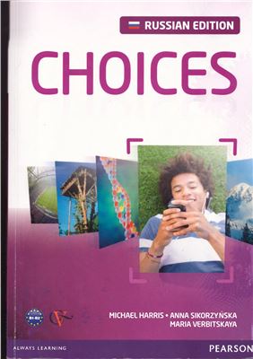 Choices Russia. Intermediate. Student's Book - Michael Harris