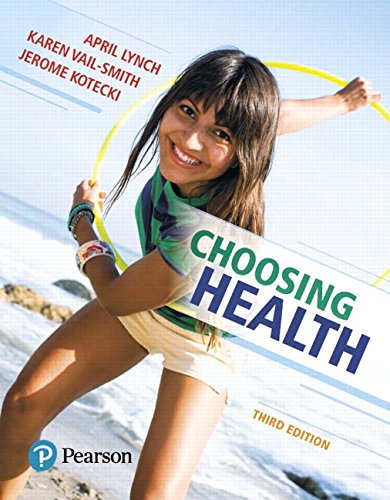Choosing Health 3rd Edition - 9780134493671