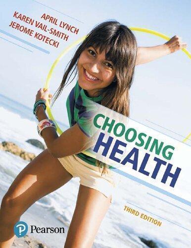 Choosing Health 3rd Edition - 9780134636290
