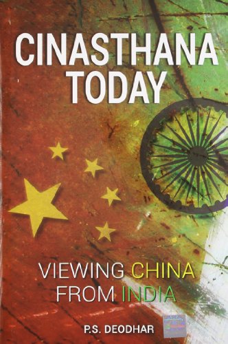 Cinasthana today : viewing China from India