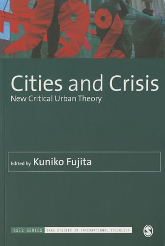 Cities and Crisis: New Critical Urban Theory