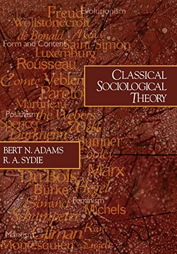 Classical Sociological Theory - 9780761987802