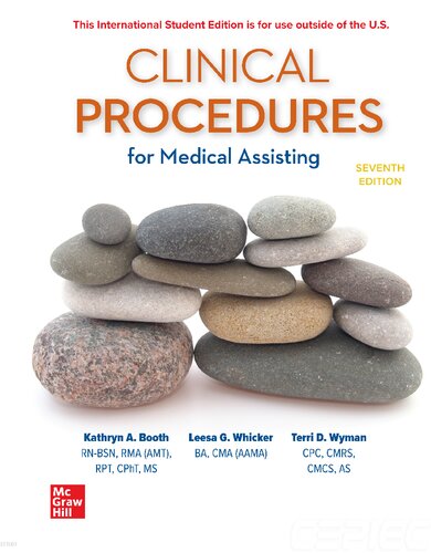 Clinical Procedures for Medical Assisting By Kathryn A. Booth, Leesa G. Whicker, Terri D. Wyman